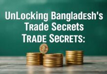 Unlocking Bangladesh’s Trade Secrets: A Guide to Smooth Transactions Unlocking Bangladesh's Trade Secrets: A Guide to Seamless Transactions